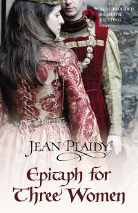 Book Cover for Epitaph for Three Women by Jean Plaidy