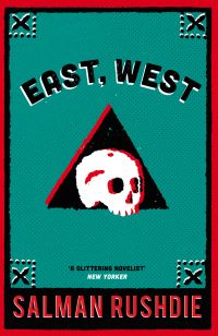 Book Cover for East, West by Salman Rushdie