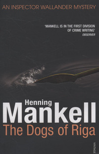 Book Cover for The Dogs of Riga by Henning Mankell
