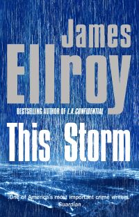 Book Cover for This Storm by James Ellroy