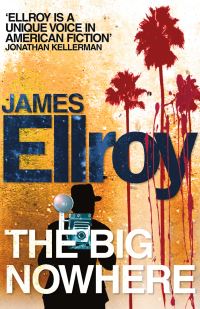 Book Cover for The Big Nowhere by James Ellroy