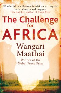 Book Cover for The Challenge for Africa by Wangari Maathai