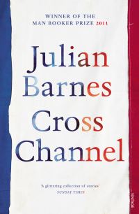 Book Cover for Cross Channel by Julian Barnes