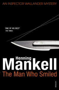 Book Cover for The Man Who Smiled by Henning Mankell