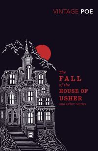 Book Cover for The Fall of the House of Usher and Other Stories by Edgar Allan Poe
