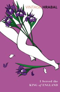 Book Cover for I Served the King of England by Bohumil Hrabal