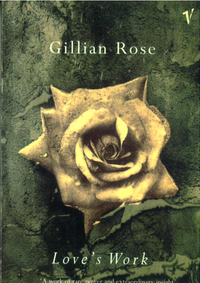 Book Cover for Love's Work by Gillian Rose