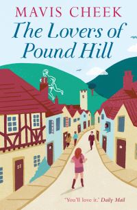 Book Cover for The Lovers of Pound Hill by Mavis Cheek