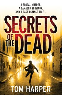 Book Cover for Secrets of the Dead by Tom Harper