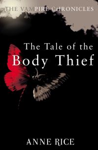 Book Cover for The Tale of the Body Thief by Anne Rice