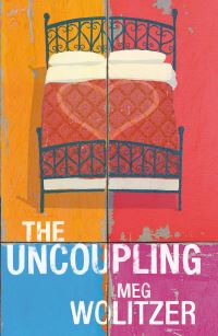 Book Cover for The Uncoupling by Meg Wolitzer
