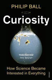 Book Cover for Curiosity by Philip Ball