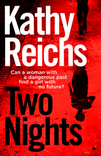 Book Cover for Two Nights by Kathy Reichs