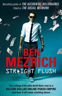 Book Cover for Straight Flush by Ben Mezrich