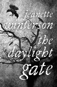 Book Cover for The Daylight Gate by Jeanette Winterson