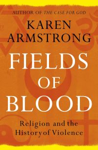 Book Cover for Fields of Blood by Karen Armstrong