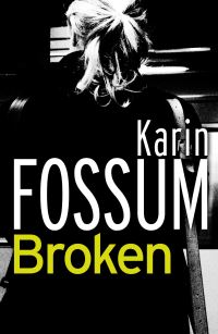 Book Cover for Broken by Karin Fossum