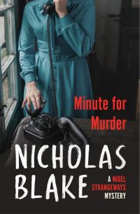 Book Cover for Minute for Murder by Nicholas Blake