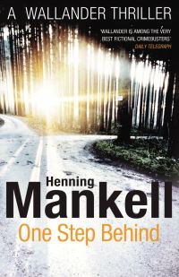 Book Cover for One Step Behind by Henning Mankell