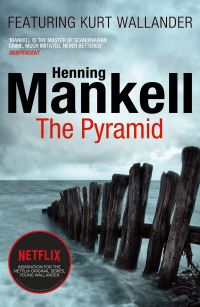 Book Cover for The Pyramid by Henning Mankell