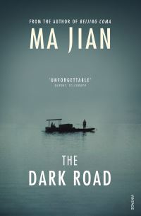 Book Cover for The Dark Road by Jian Ma