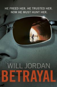 Book Cover for Betrayal by Will Jordan