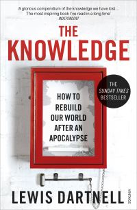 Book Cover for The Knowledge by Lewis Dartnell