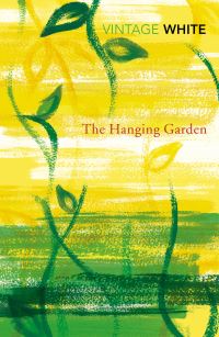 Book Cover for The Hanging Garden by Patrick White