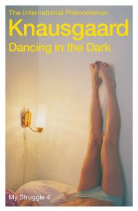 Book Cover for Dancing in the Dark by Karl Ove Knausgård