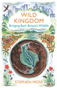 Book Cover for Wild Kingdom by Stephen Moss