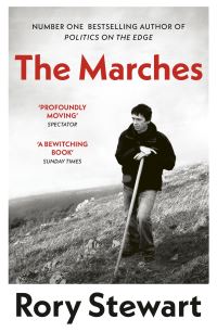 Book Cover for The Marches by Rory Stewart