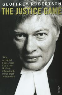 Book Cover for The Justice Game by Geoffrey Robertson