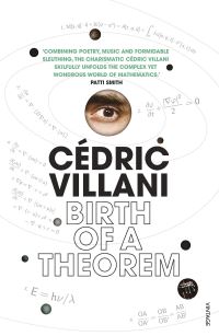 Book Cover for Birth of a Theorem by Cédric Villani