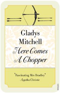 Book Cover for Here Comes a Chopper by Gladys Mitchell