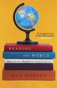 Book Cover for Reading the World by Ann Morgan