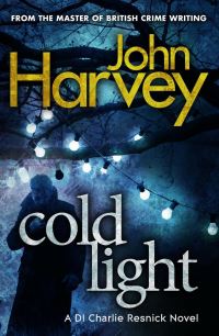 Book Cover for Cold Light by John Harvey