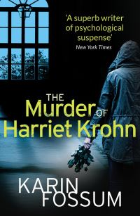 Book Cover for The Murder of Harriet Krohn by Karin Fossum