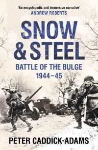 Book Cover for Snow & Steel by Peter CaddickAdams