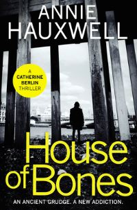 Book Cover for House of Bones by Annie Hauxwell