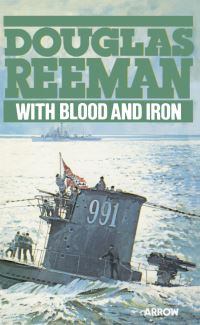 Book Cover for With Blood and Iron by Douglas Reeman