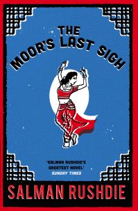 Book Cover for The Moor's Last Sigh by Salman Rushdie