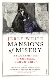 Book Cover for Mansions of Misery by Jerry White