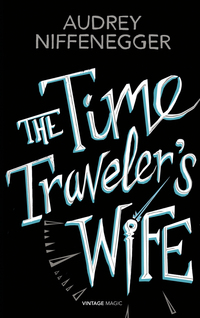 Book Cover for The Time Traveler's Wife by Audrey Niffenegger