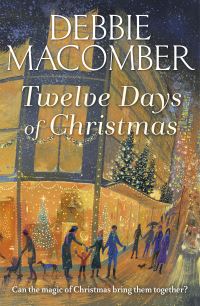 Book Cover for Twelve Days of Christmas by Debbie Macomber