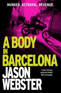 Book Cover for A Body in Barcelona by Jason Webster