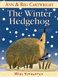 Book Cover for The Winter Hedgehog by Ann Cartwright, Reg Cartwright