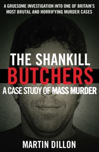 Book Cover for The Shankill Butchers by Martin Dillon