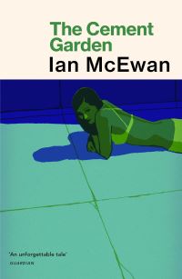 Book Cover for The Cement Garden by Ian McEwan