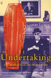 Book Cover for The Undertaking by Thomas Lynch