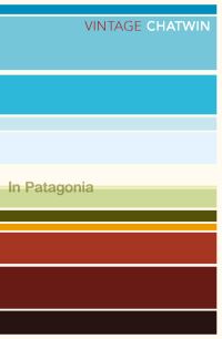 Book Cover for In Patagonia by Bruce Chatwin